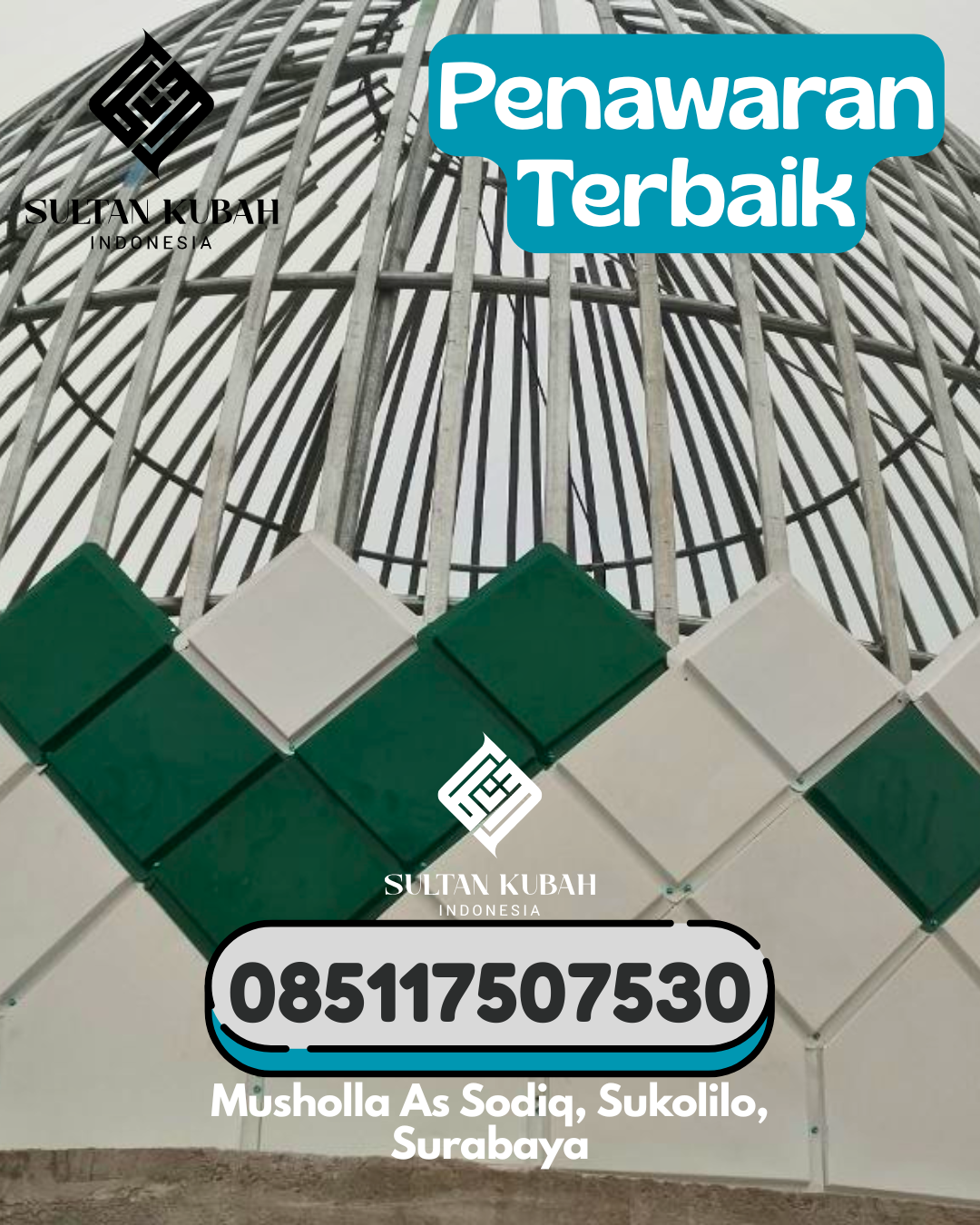 Kubah Masjid Galvalum Ringan, Kokoh, Awet 085117507530 Reteh – Kabupaten Indragiri Hilir