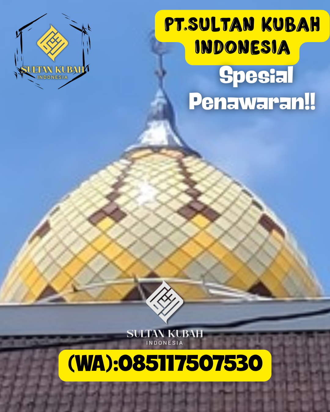 Kubah Masjid Premium dengan Tampilan Elegan dan Berkualitas 085117507530 Tanah Jawa — Kab. Simalungun