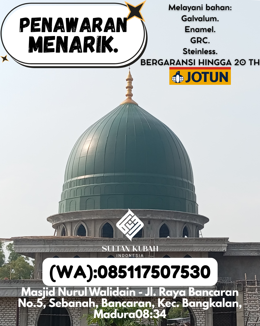 PABRIK KUBAH MASJID BERKUALITAS DI KEC Tarakan Barat, KOTA Tarakan (WA: 085117507530)