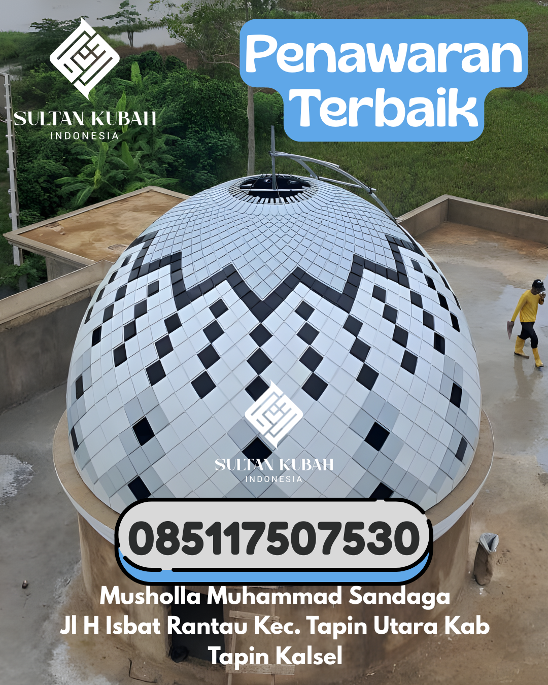 Kubah Masjid Galvalum Ringan, Kokoh, Awet 085117507530 Pematang Sawa – Kabupaten Tanggamus
