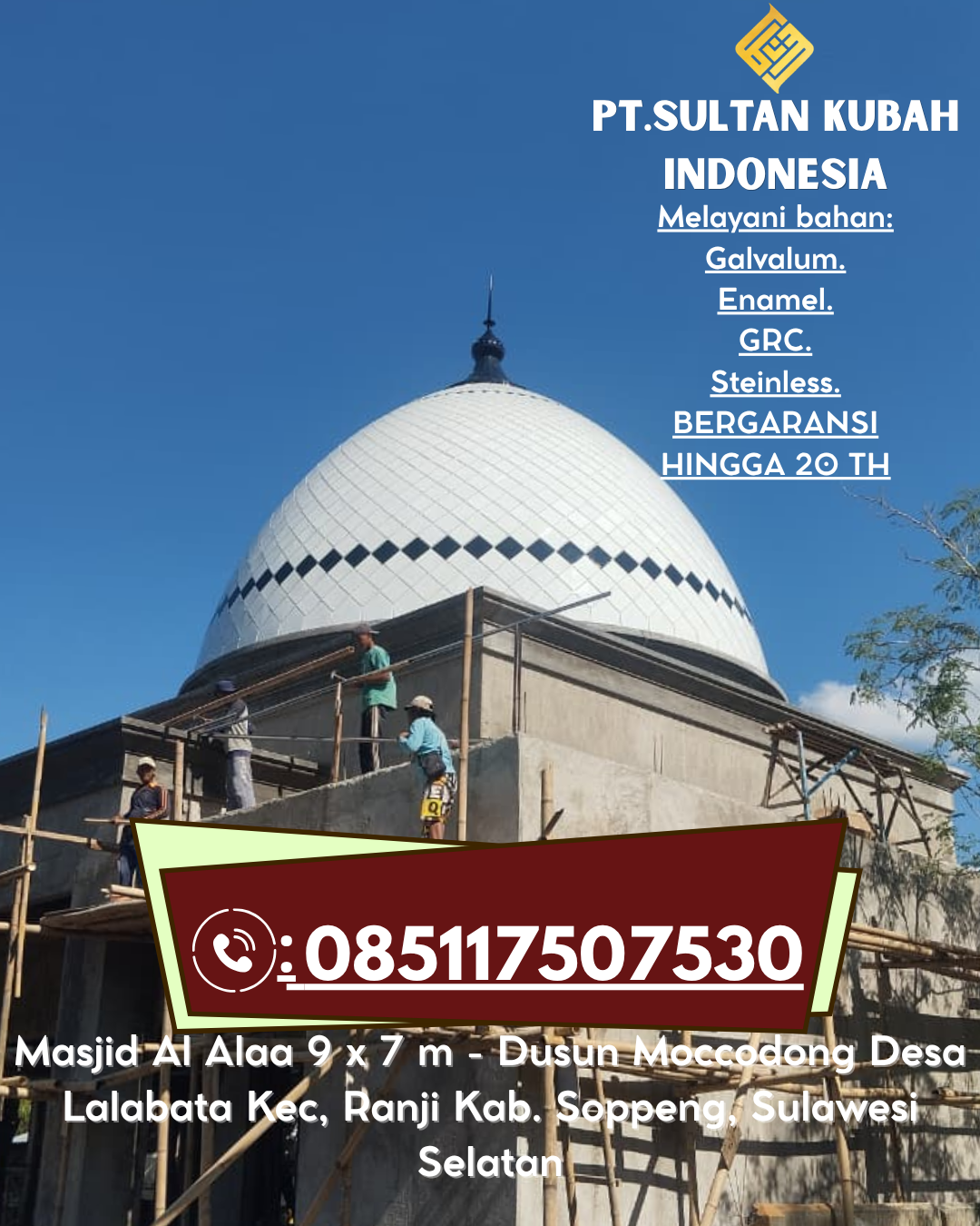 Kubah Masjid Premium Bergaransi 5 Tahun 085117507530 Langensari – Kota Banjar
