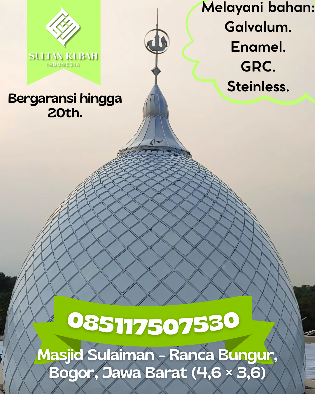 Kubah Masjid Premium Berkualitas Terbaik dengan Garansi 5 Tahun 085117507530 Tamiang Hulu — Kab. Aceh Tamiang