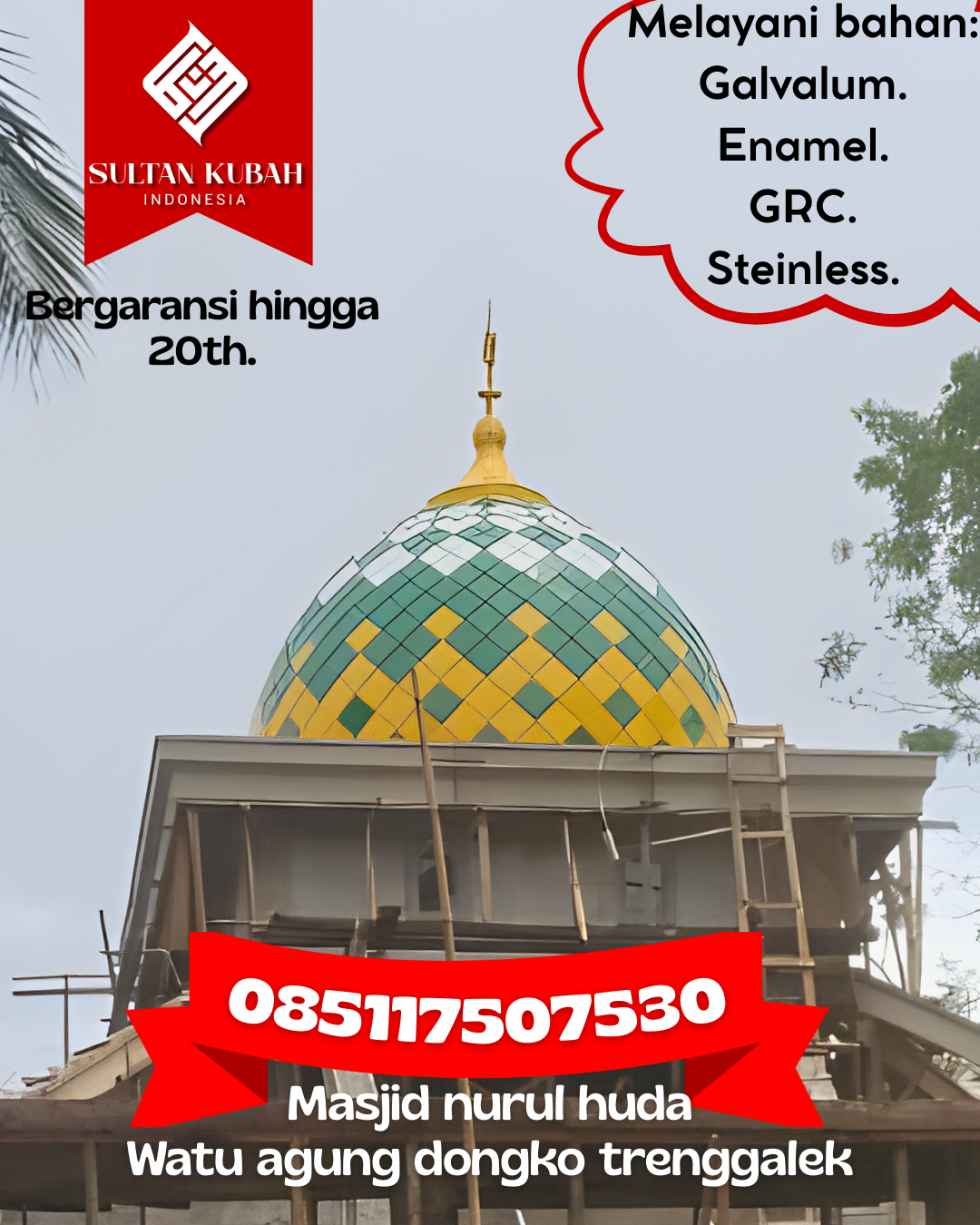 Kubah Masjid Modern Terjangkau Kualitas Premium dan Tahan Lama 085117507530 Tambaksari — Kab. Ciamis