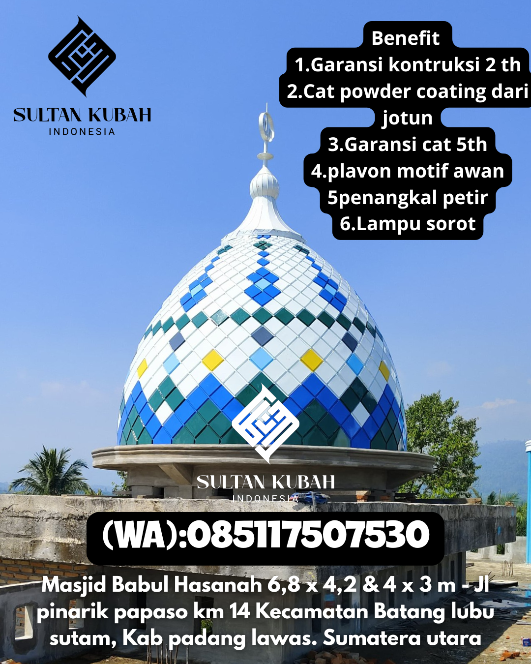 Kubah Masjid Galvalum Kualitas Premium 085117507530 Tiroang – Kabupaten Pinrang