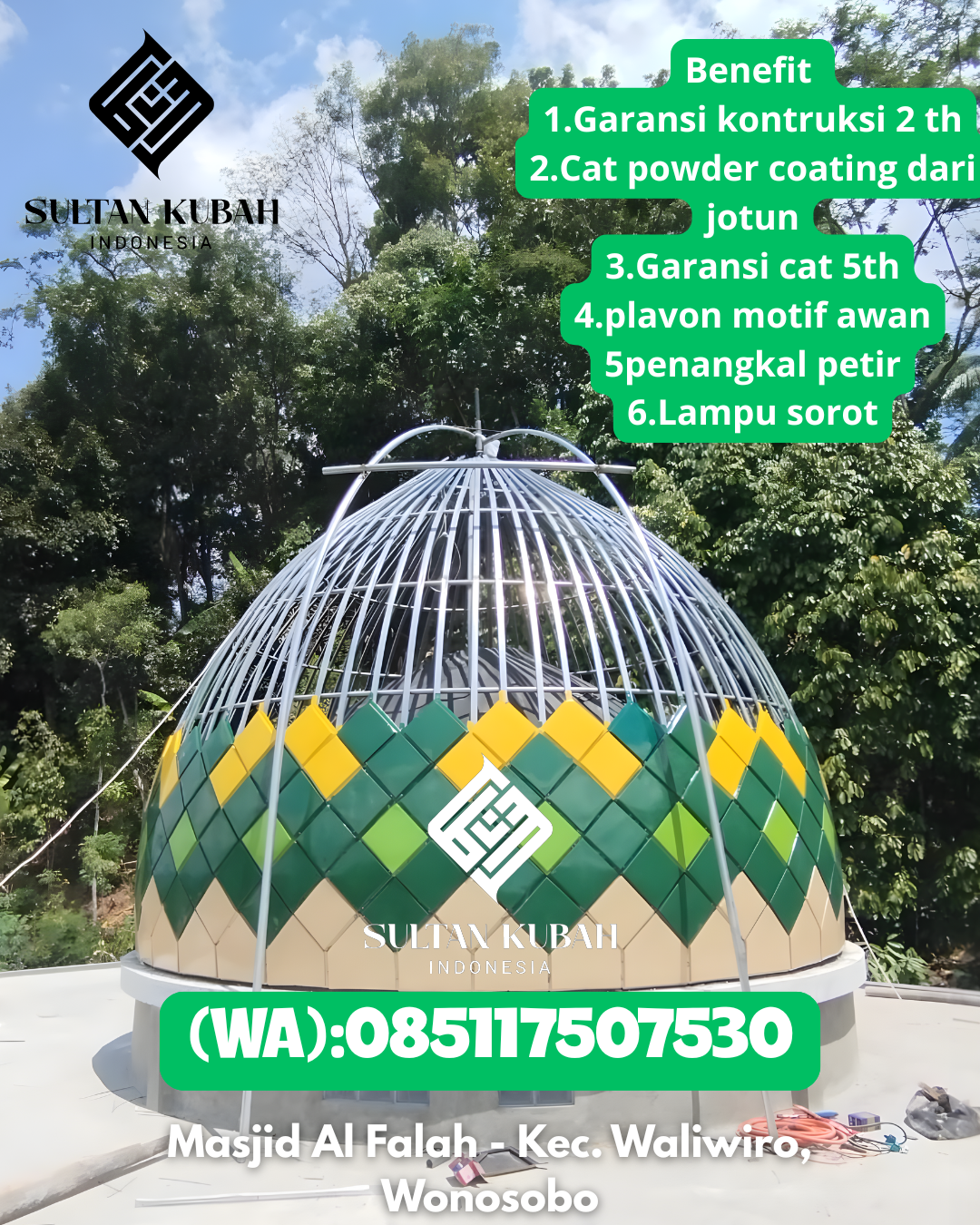 Kubah Masjid Galvalum Anti Bocor Bergaransi 085117507530 Lembang – Kabupaten Pinrang