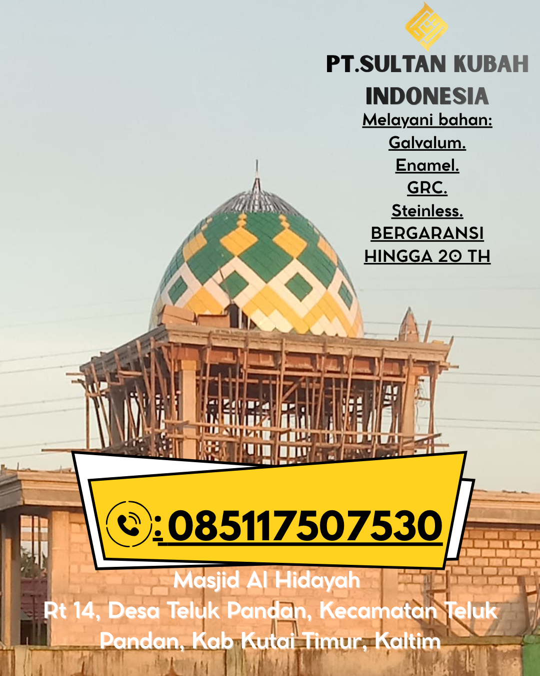 Kubah Masjid Modern & Elegan Garansi 085117507530 Belalau – Lampung Barat