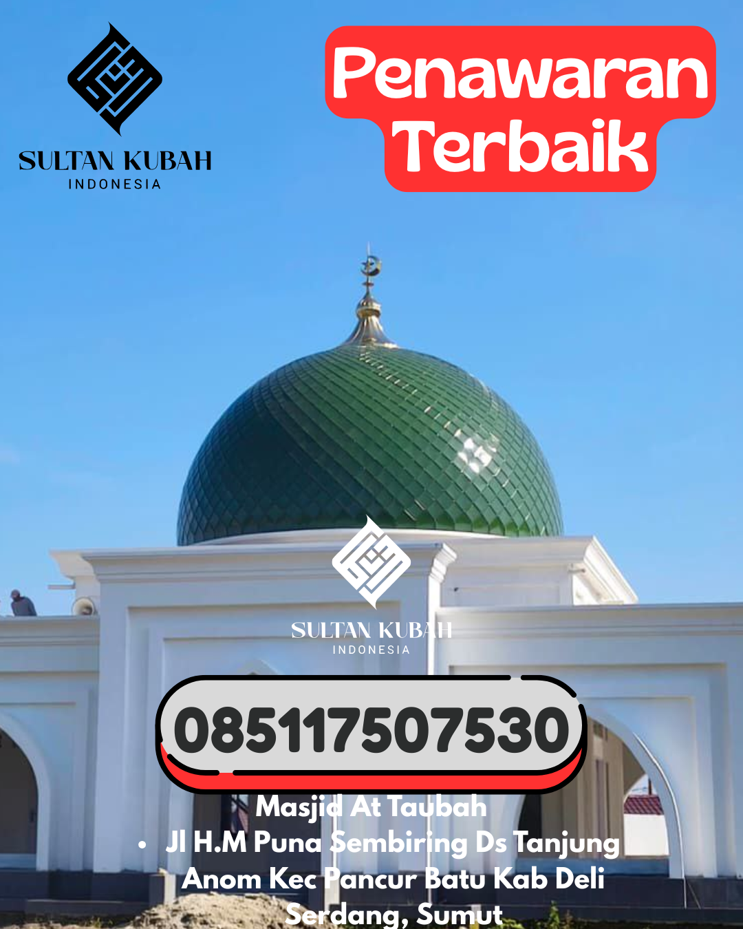 Penjual Kubah Masjid Galvalum Bergaransi 085117507530 Ulu Belu – Kabupaten Tanggamus