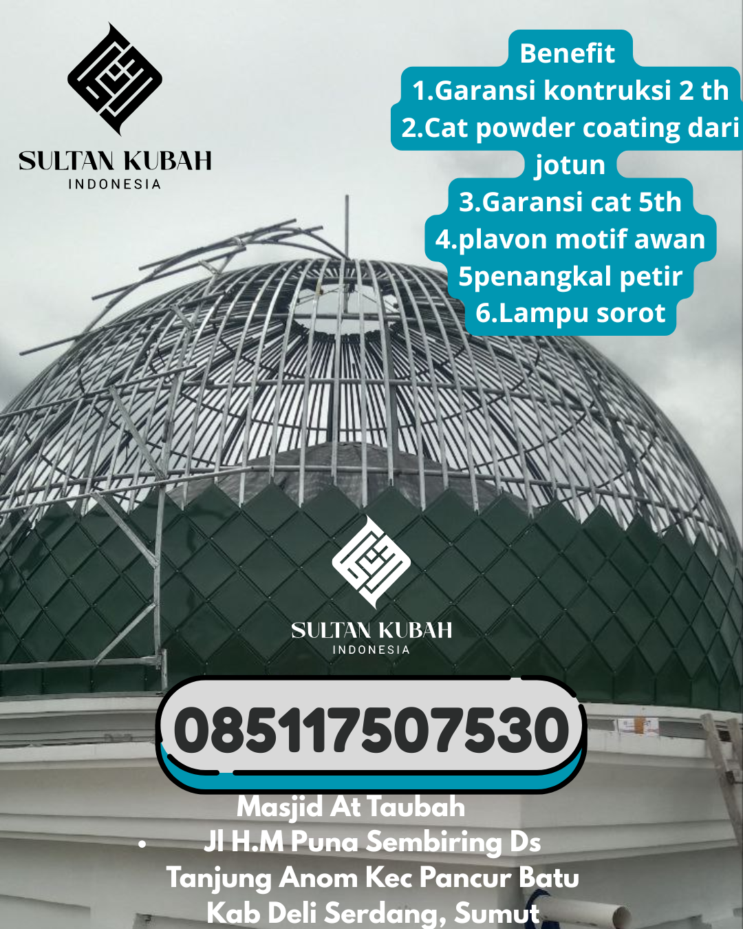 Kubah masjid galvalum kualitas terpercaya dengan garansi, 085117507530. Cikampek – Kabupaten Karawang