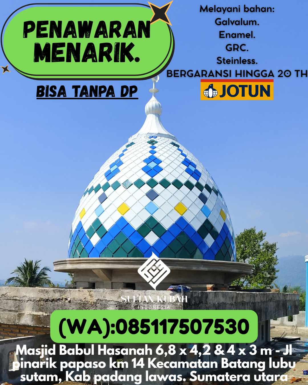 KUBAH MASJID EKSKLUSIF DI KEC Sentolo, KAB Kulon Progo (WA: 085117507530)