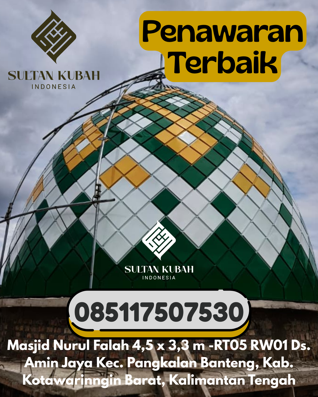 Penjual Kubah Masjid Galvalum Pilihan Berkualitas 085117507530 Mallawa – Kab Maros