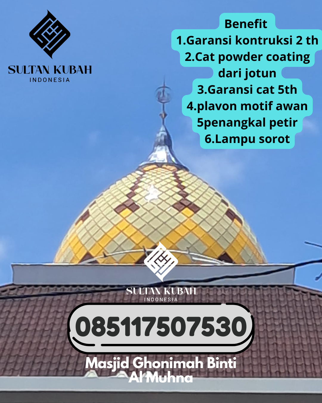 Kubah masjid galvalum mutu unggulan plus garansi, 085117507530.Sabbangparu – Kabupaten Wajo
