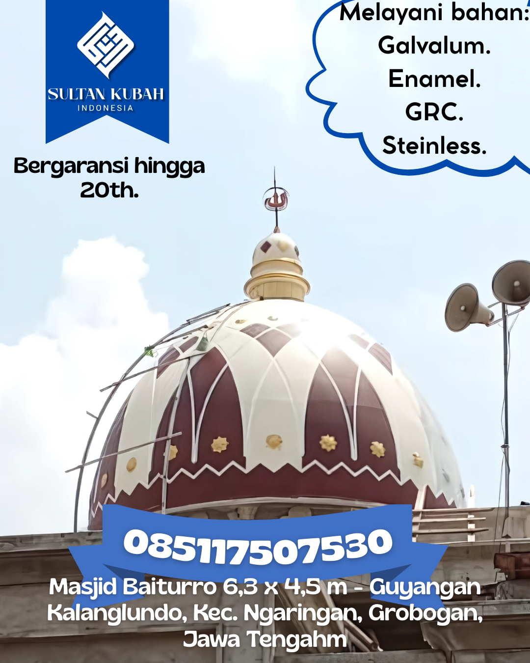 Kubah Masjid Berkualitas Tinggi Garansi Resmi Harga Terjangkau 085117507530 Batang Peranap — Kab. Indragiri Hulu