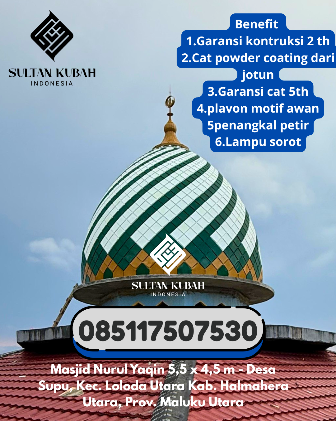 Kubah masjid galvalum awet dengan garansi, 085117507530. Pasawahan – Kabupaten Purwakarta