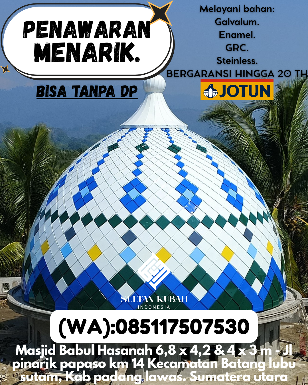 JUAL KUBAH MASJID BERGARANSI DI KEC Playen, KAB Gunungkidul (WA: 085117507530)