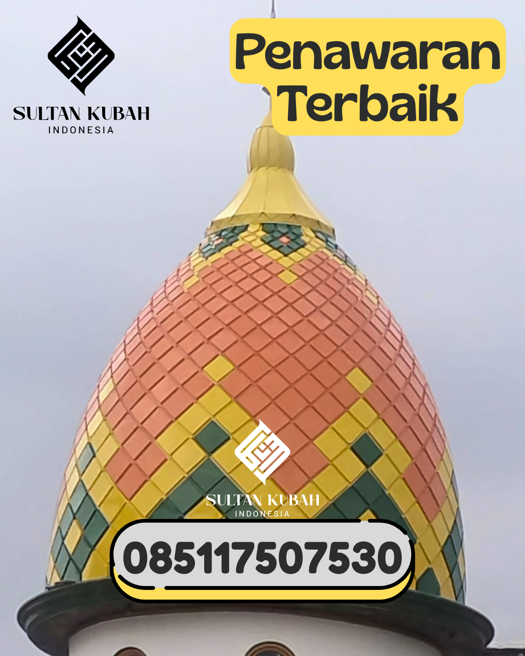 Penjual Kubah Masjid Galvalum Awet dan Kokoh 085117507530 Arcamanik – Kota Bandung