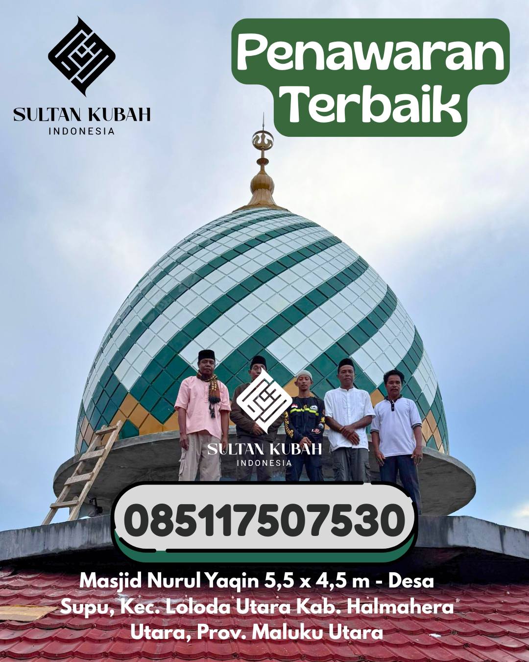 Penjual Kubah Masjid Galvalum Kualitas Istimewa 085117507530 Rangsang Barat – Kabupaten Kepulauan Meranti