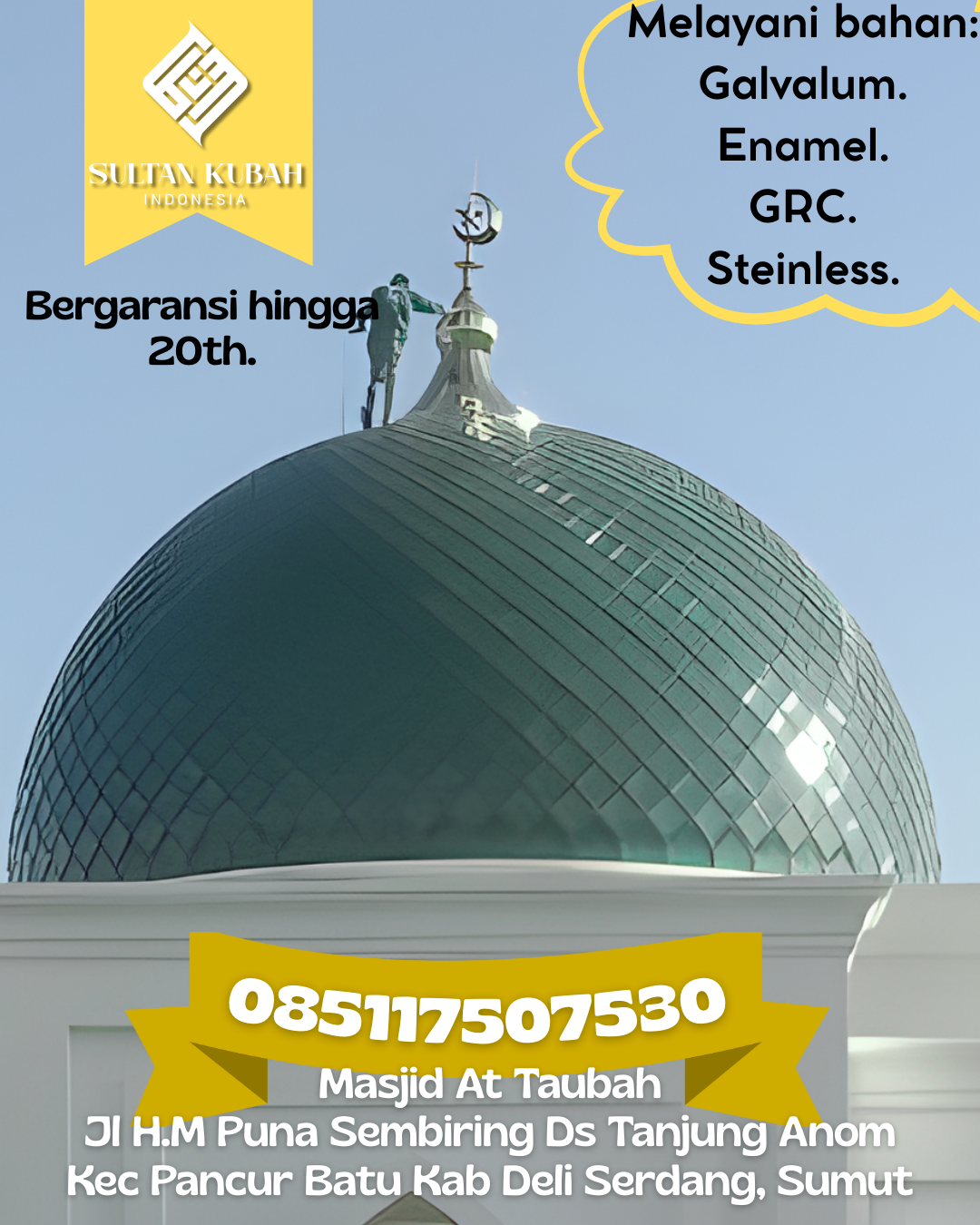 Kubah Masjid Kuat Kokoh dan Awet untuk Penggunaan Jangka Panjang 085117507530 Parigi — Kab. Pangandaran
