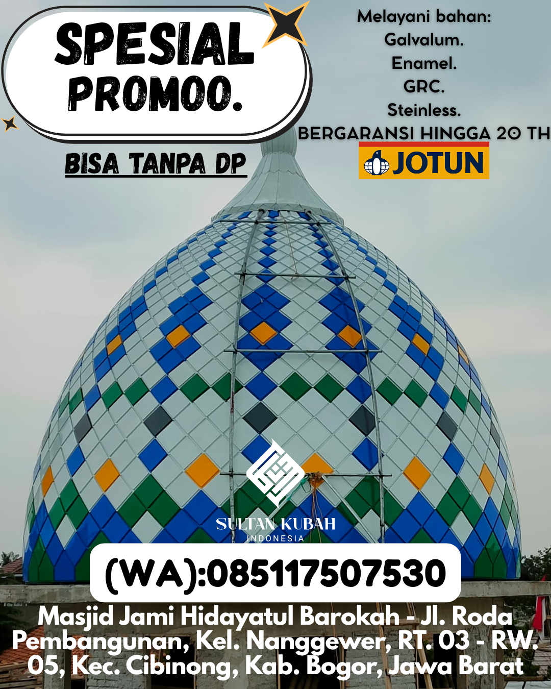 PUSAT KUBAH MASJID BERKUALITAS DI KEC Weda, KAB Halmahera Tengah (WA: 085117507530)