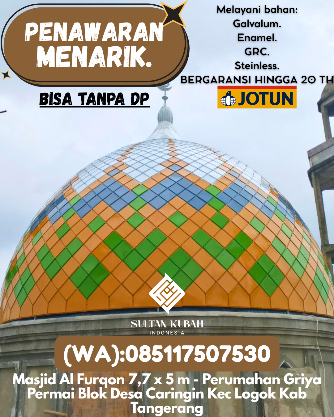 PABRIK KUBAH MASJID MODERN DI KEC Curup, KAB Rejang Lebong (WA: 085117507530)