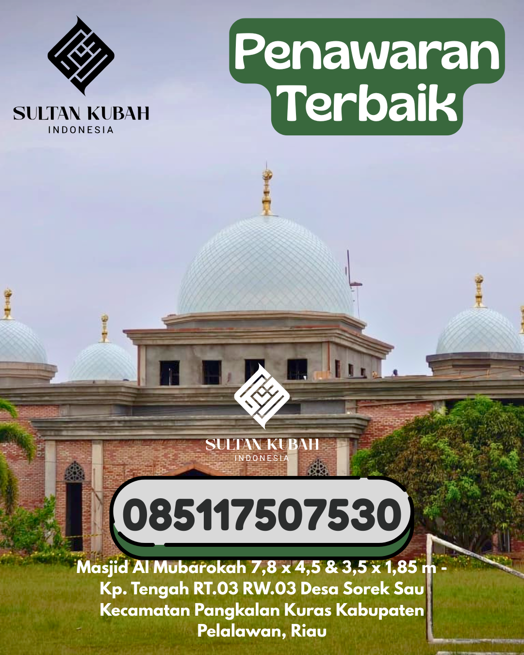Kubah Masjid Galvalum Ringan, Kokoh, Awet 085117507530 Bakongan – Kabupaten Aceh Selatan