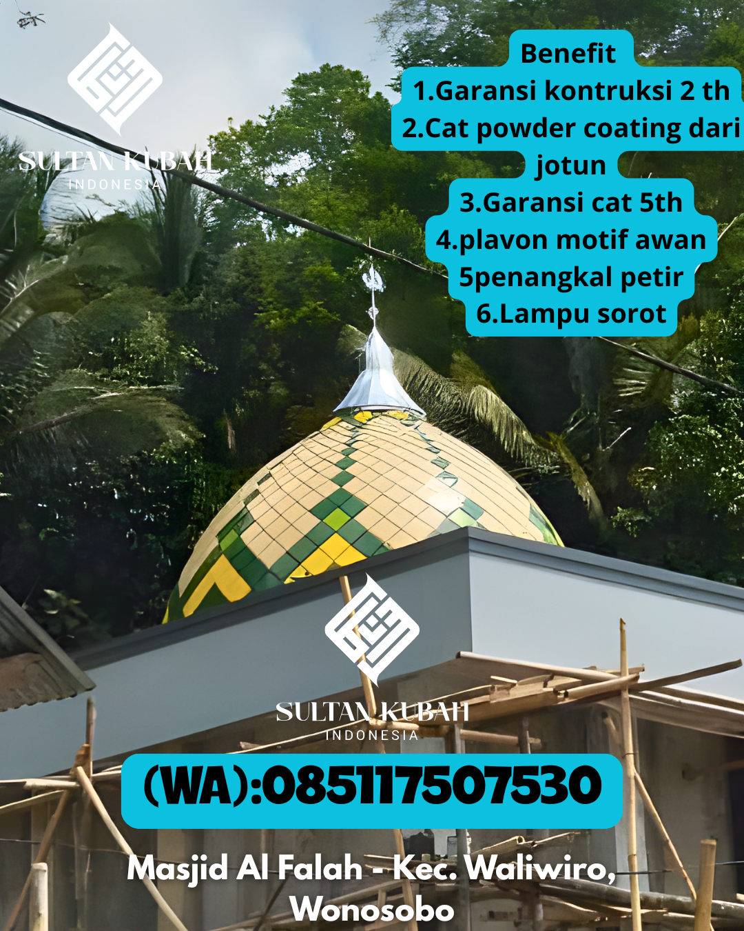 Kubah Masjid Galvalum Kualitas Terbaik 085117507530 Mattiro Sompe – Kabupaten Pinrang