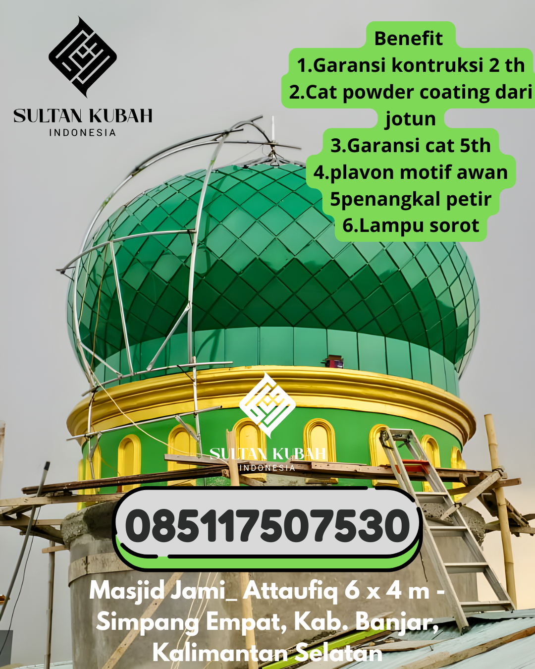 Kubah masjid galvalum kualitas terpercaya, 085117507530. Tegalwaru – Kabupaten Purwakarta