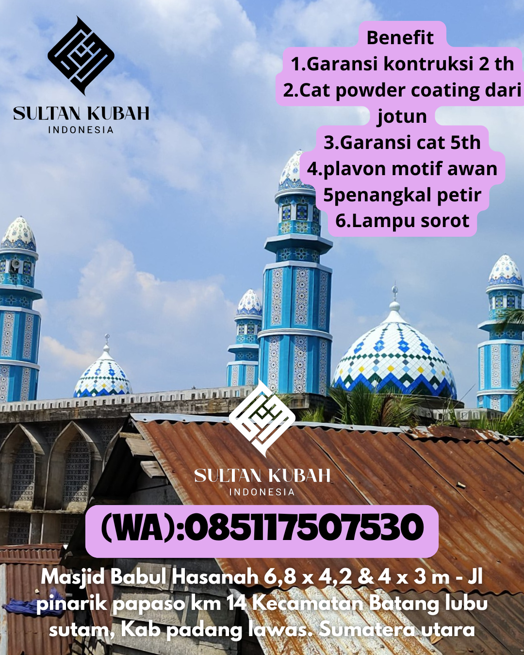 Penjual Kubah Masjid Galvalum Garansi 5 Tahun 085117507530 Watang Sawitto – Kabupaten Pinrang