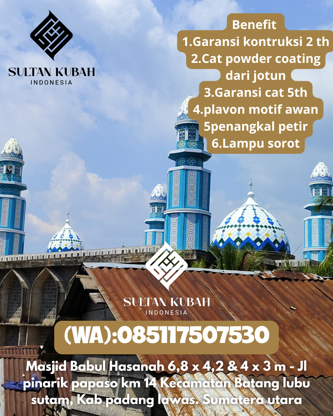 Kubah masjid galvalum berkualitas dan terjamin, 085117507530.Kedungwungu – Kabupaten Indramayu