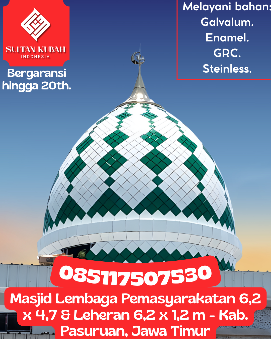 Kubah Masjid Berkualitas Premium dengan Garansi 5 Tahun 085117507530 Bumi Makmur – Kabupaten Tanah Laut