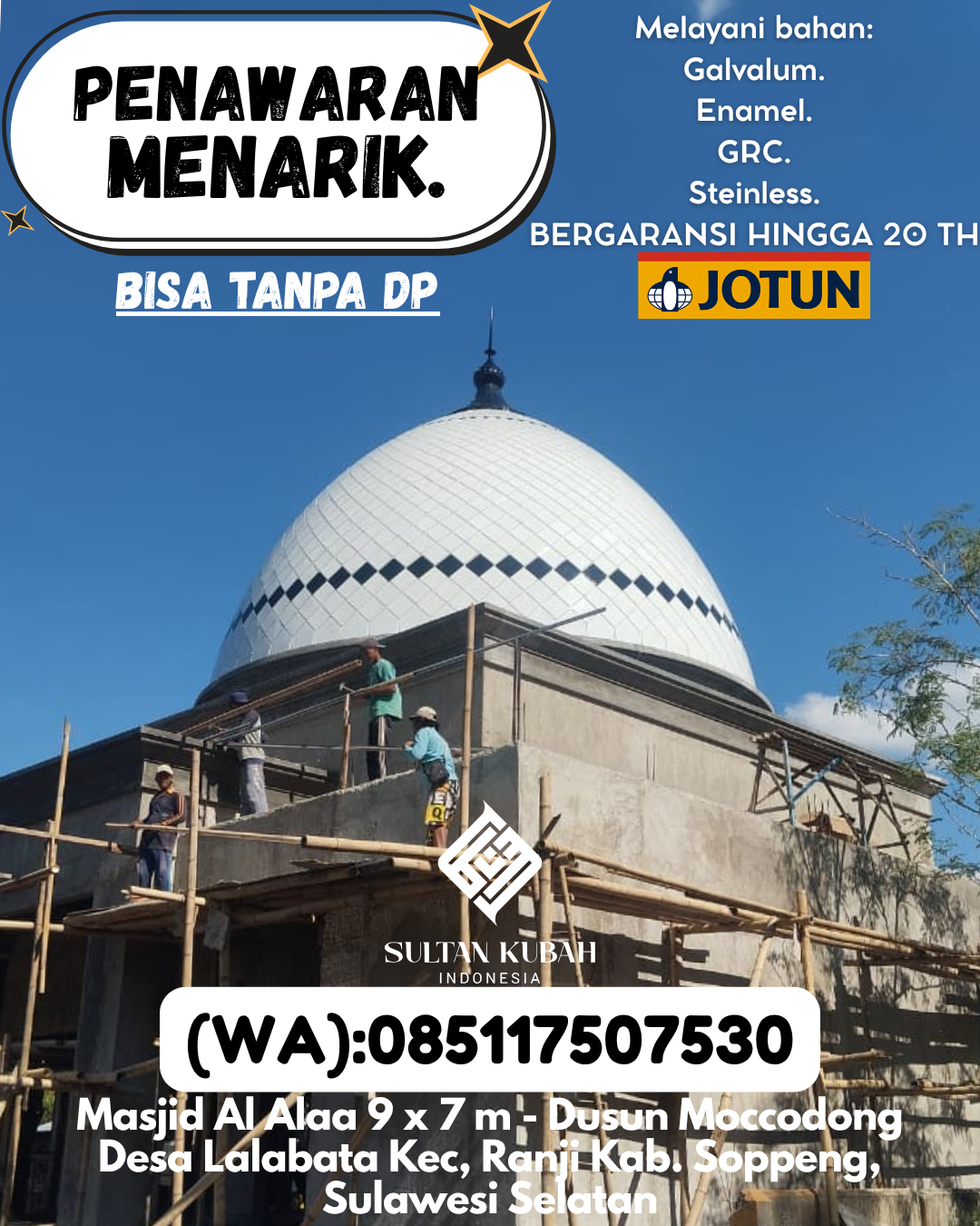 PABRIK KUBAH MASJID BERKUALITAS DI KEC Rimbo Bujang, KAB Tebo (WA: 085117507530)