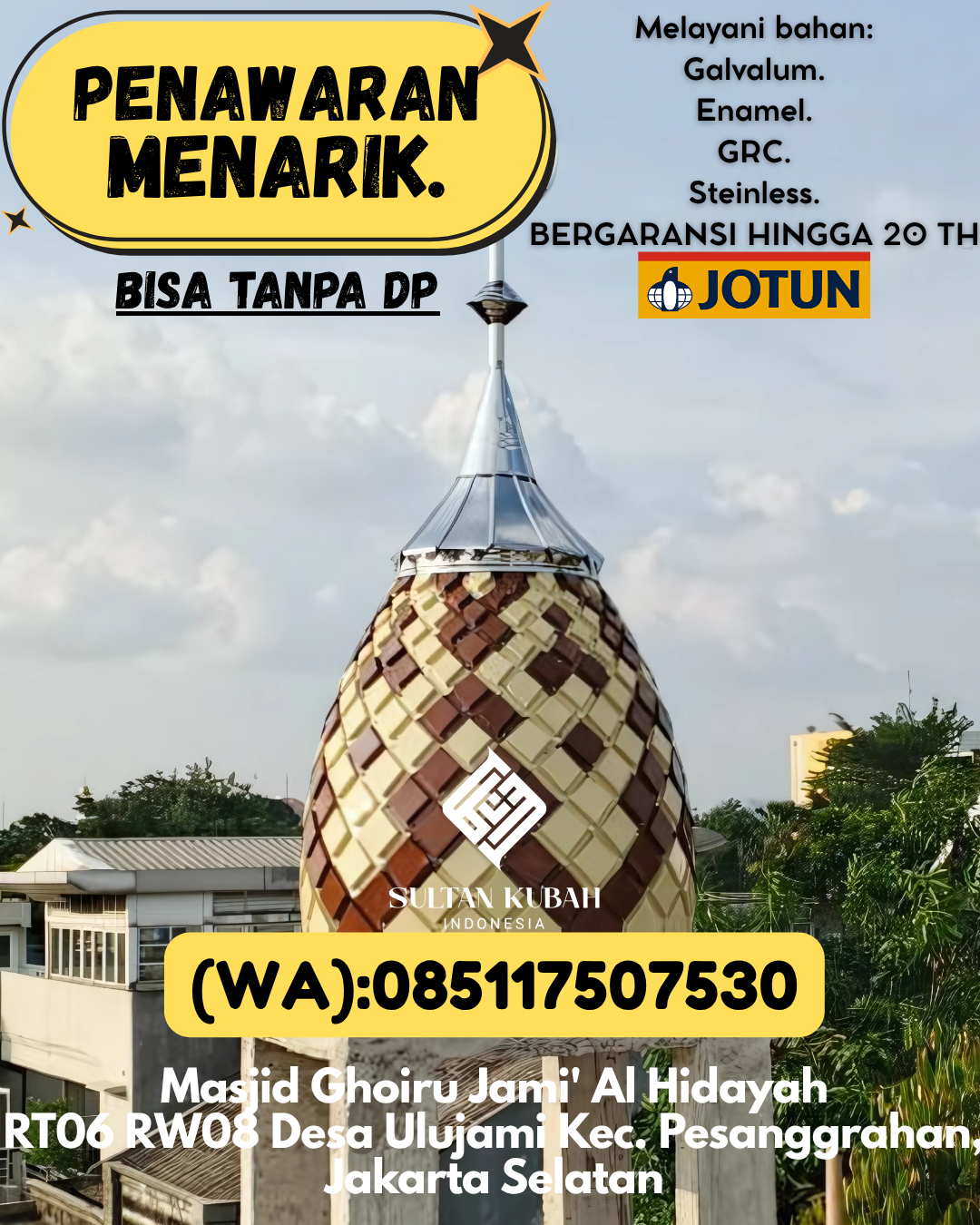 SPESIALIS KUBAH MASJID PREMIUM DI KEC Mendo Barat, KAB Bangka (WA: 085117507530)