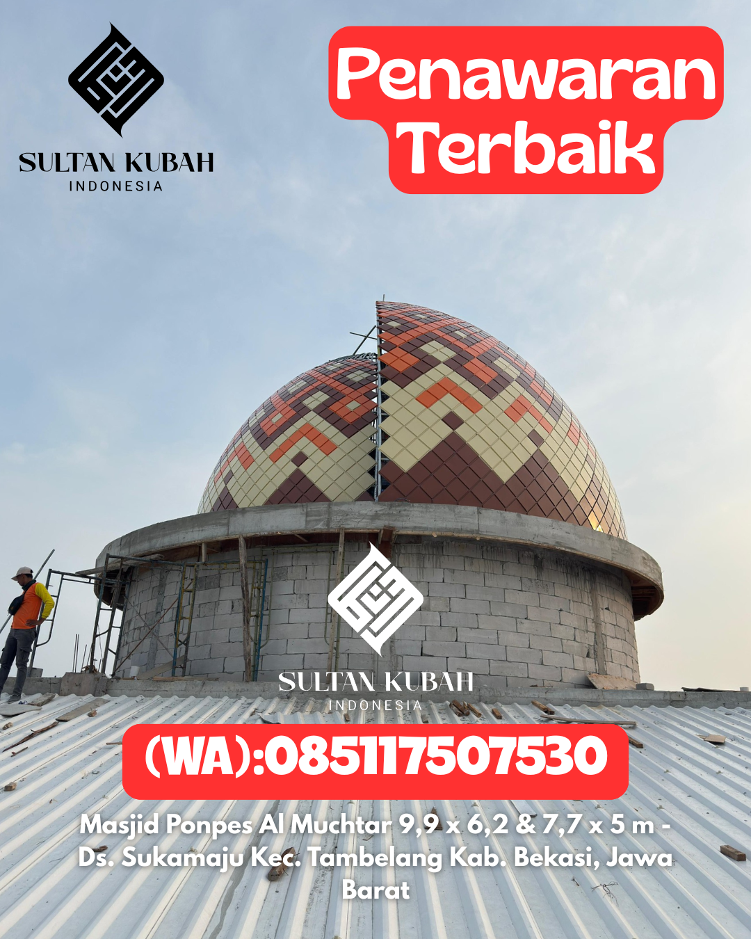 Penjual Kubah Masjid Galvalum Ringan & Berkualitas 085117507530 Pemulutan – Kab. Ogan Ilir