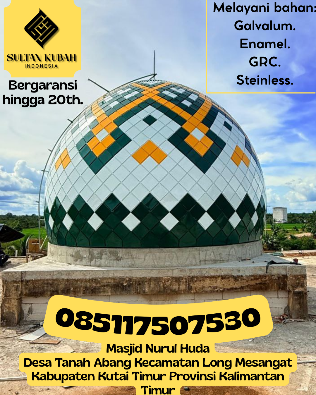Kubah Masjid Berkualitas Terjamin dengan Garansi Hingga 5 Tahun 085117507530 Margaasih – Kabupaten Bandung