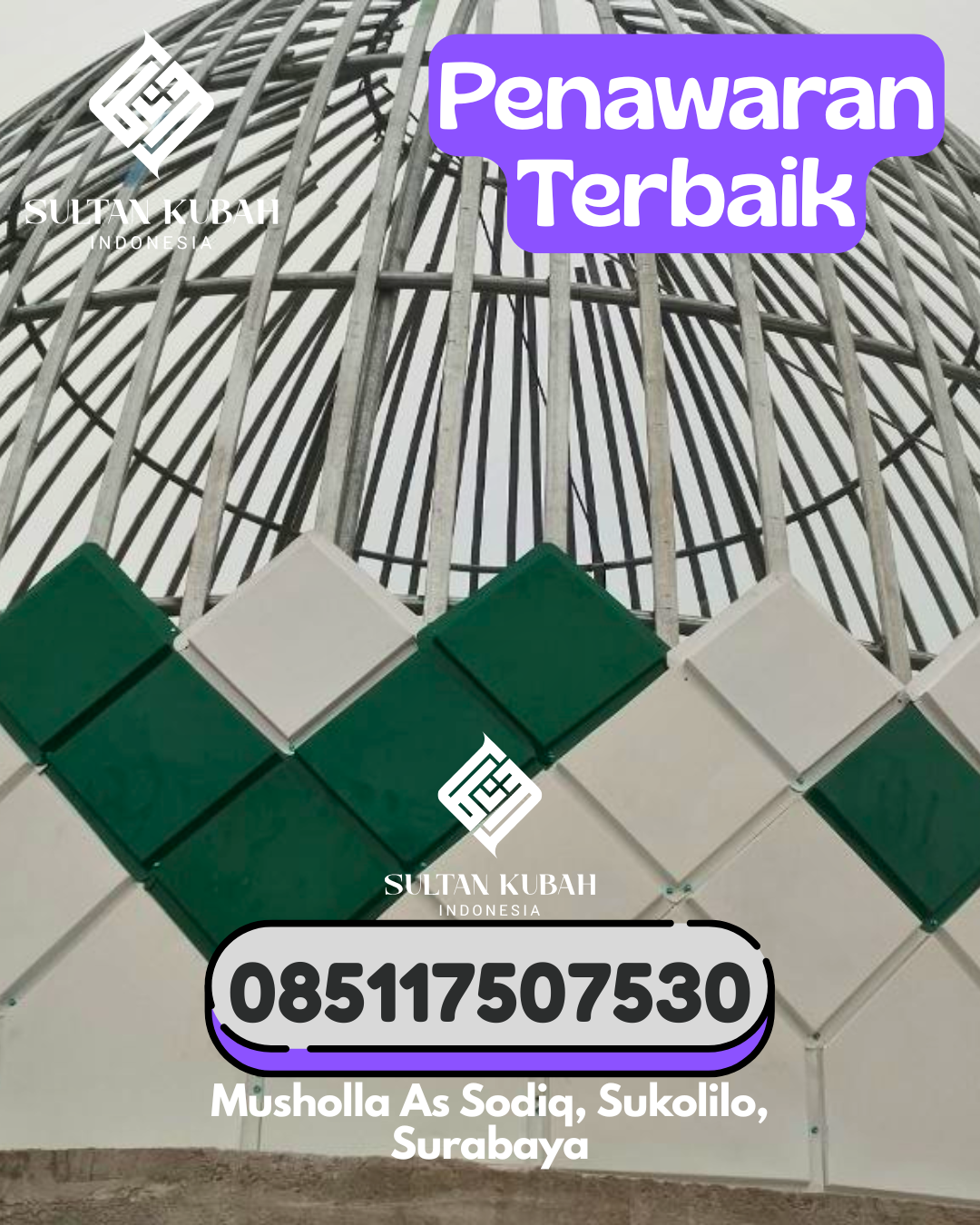 Penjual Kubah Masjid Galvalum Tahan Lama 085117507530 Cibal – Kabupaten Manggarai