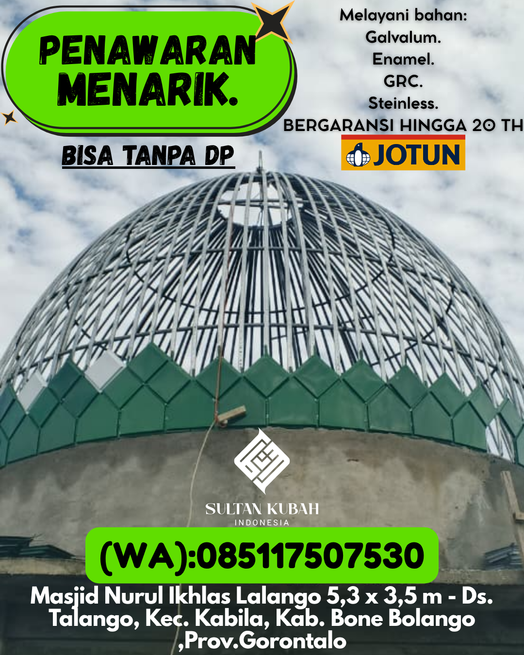 KUBAH MASJID DESAIN ELEGAN DI KEC Marisa, KAB Pohuwato (WA: 085117507530)