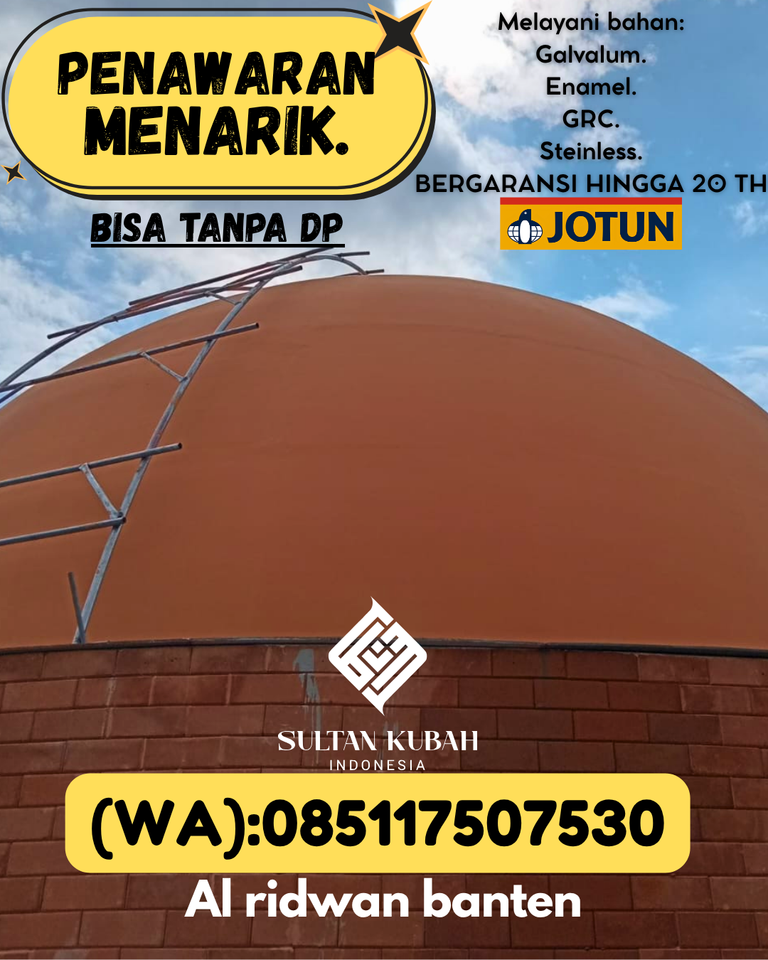 KUBAH MASJID EKSKLUSIF DI KEC Kotabaru Selatan, KAB Kotabaru (WA: 085117507530)
