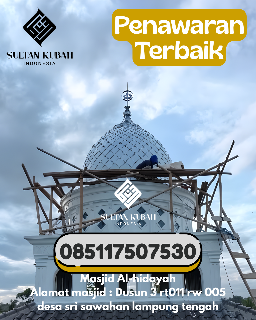 Penjual Kubah Masjid Galvalum Garansi Panjang 085117507530 Turikale – Kab Maros