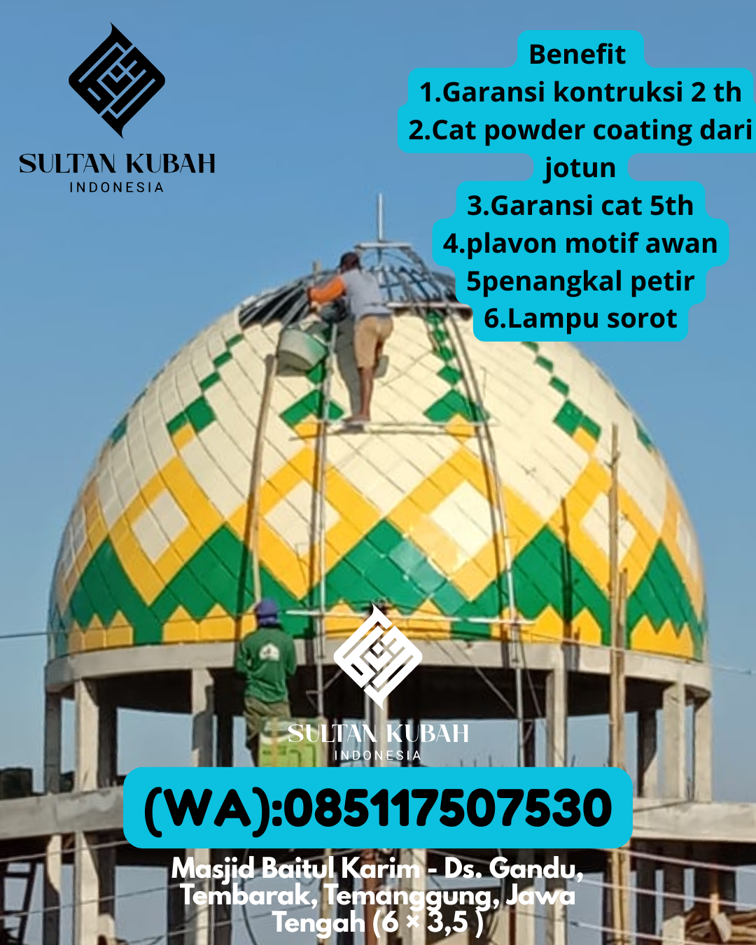 Penjual Kubah Masjid Galvalum Harga Pabrik Garansi 5 Tahun 085117507530 Cimalaka – Kabupaten Sumedang