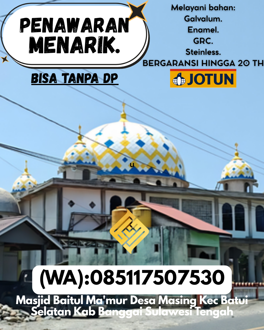 PUSAT KUBAH MASJID BERKUALITAS DI KEC Amuntai Utara, KAB Hulu Sungai Utara (WA: 085117507530)