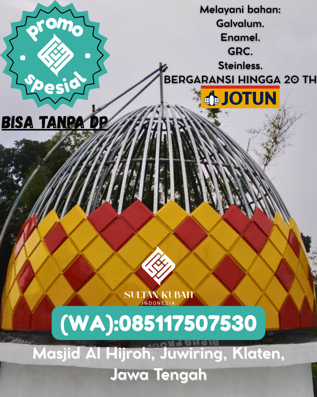 JUAL KUBAH MASJID BERGARANSI DI KEC Bontang Utara, KOTA Bontang (WA: 085117507530)