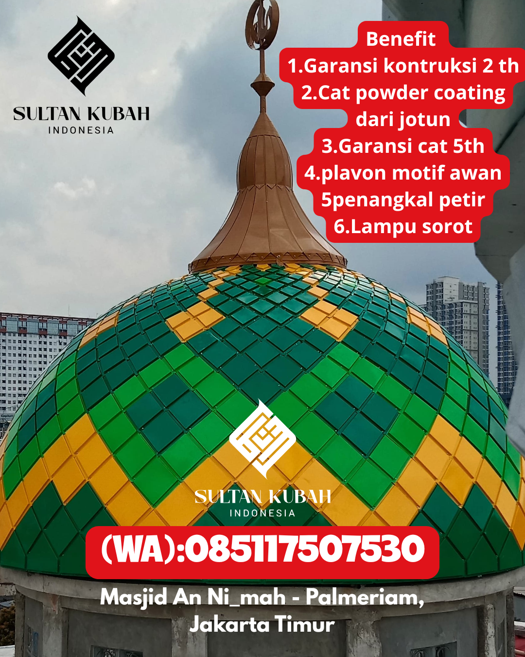 Kubah masjid galvalum kualitas terjamin plus garansi, 085117507530. Abuki – Kabupaten Konawe