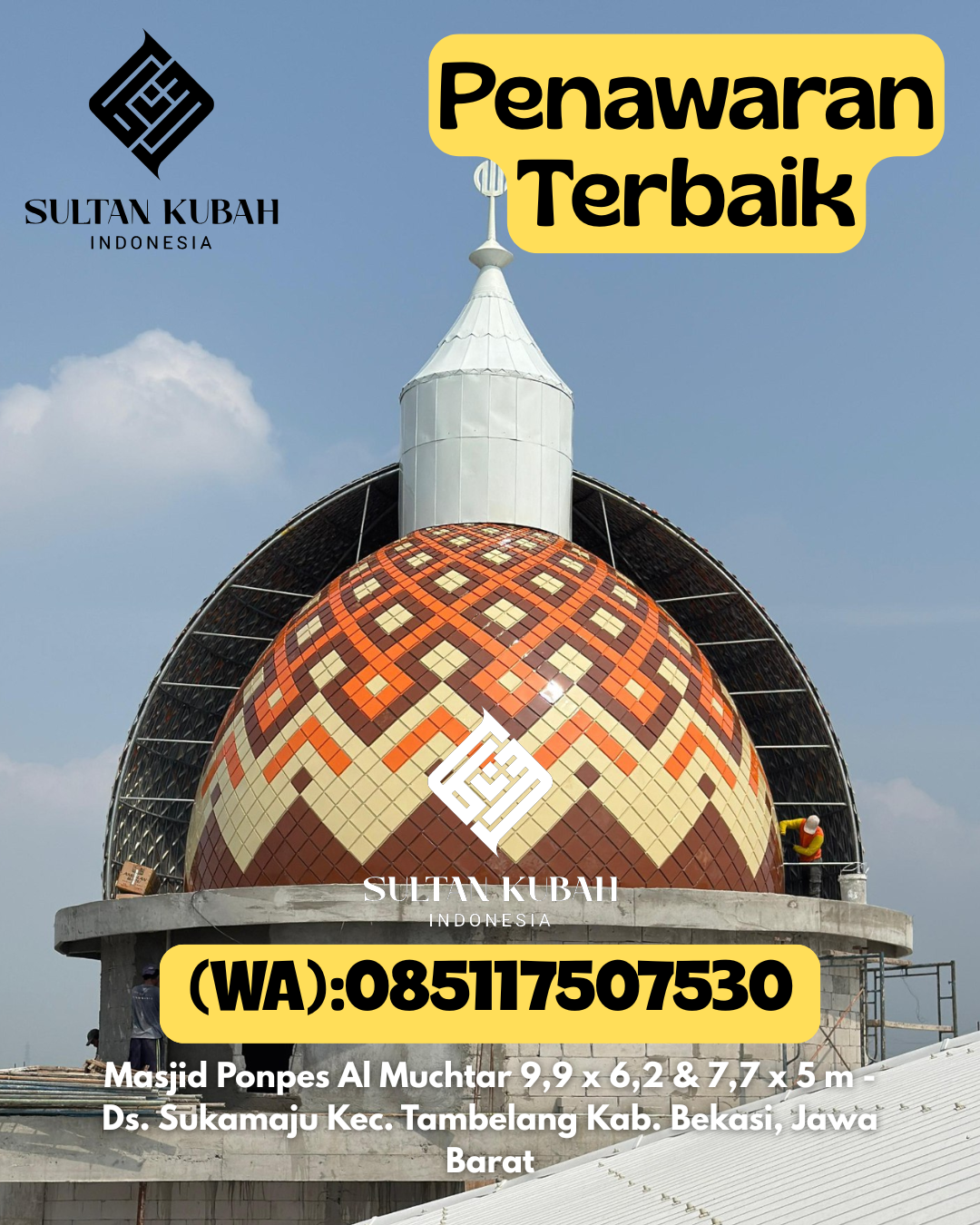 Kubah Masjid Galvalum Anti Bocor Bergaransi 085117507530 Pemulutan Barat – Kab. Ogan Ilir