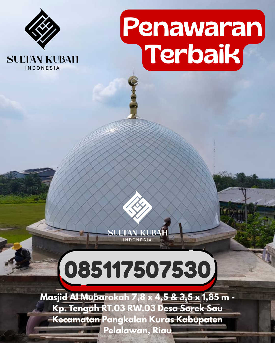 Kubah Masjid Galvalum Berkualitas Tinggi 085117507530 Kluet Selatan – Kabupaten Aceh Selatan