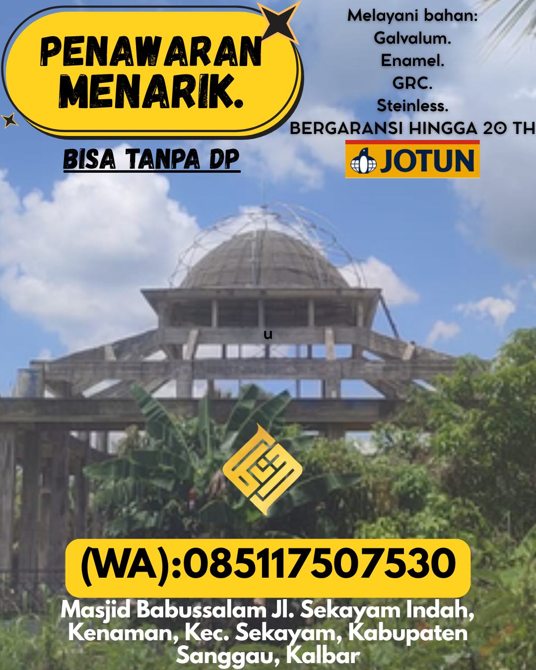 KUBAH MASJID DESAIN ELEGAN DI KEC Tanjung, KAB Tabalong (WA: 085117507530)