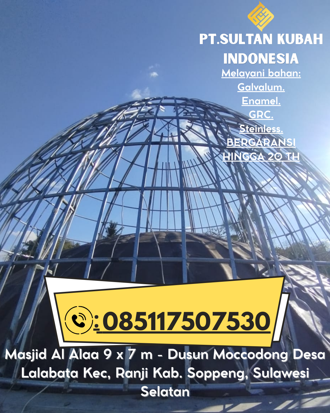 Kubah Masjid Modern & Elegan Garansi 085117507530 Banjar – Kota Banjar