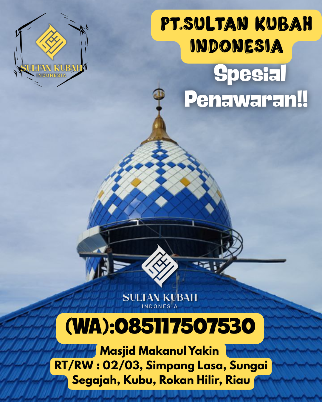 Kubah Masjid Modern Desain Elegan Kualitas Premium Bergaransi 085117507530 Tanjung Tebat — Kab. Lahat