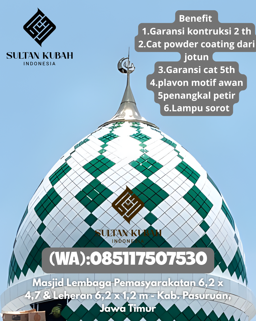 Kubah Masjid Galvalum Kualitas Premium 085117507530 Gandus – Kota Palembang