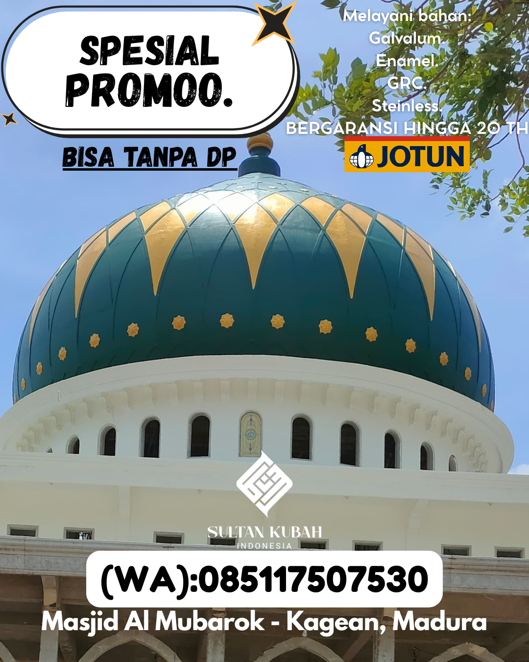 PABRIK KUBAH MASJID BERKUALITAS DI KEC Jailolo, KAB Halmahera Barat (WA: 085117507530)