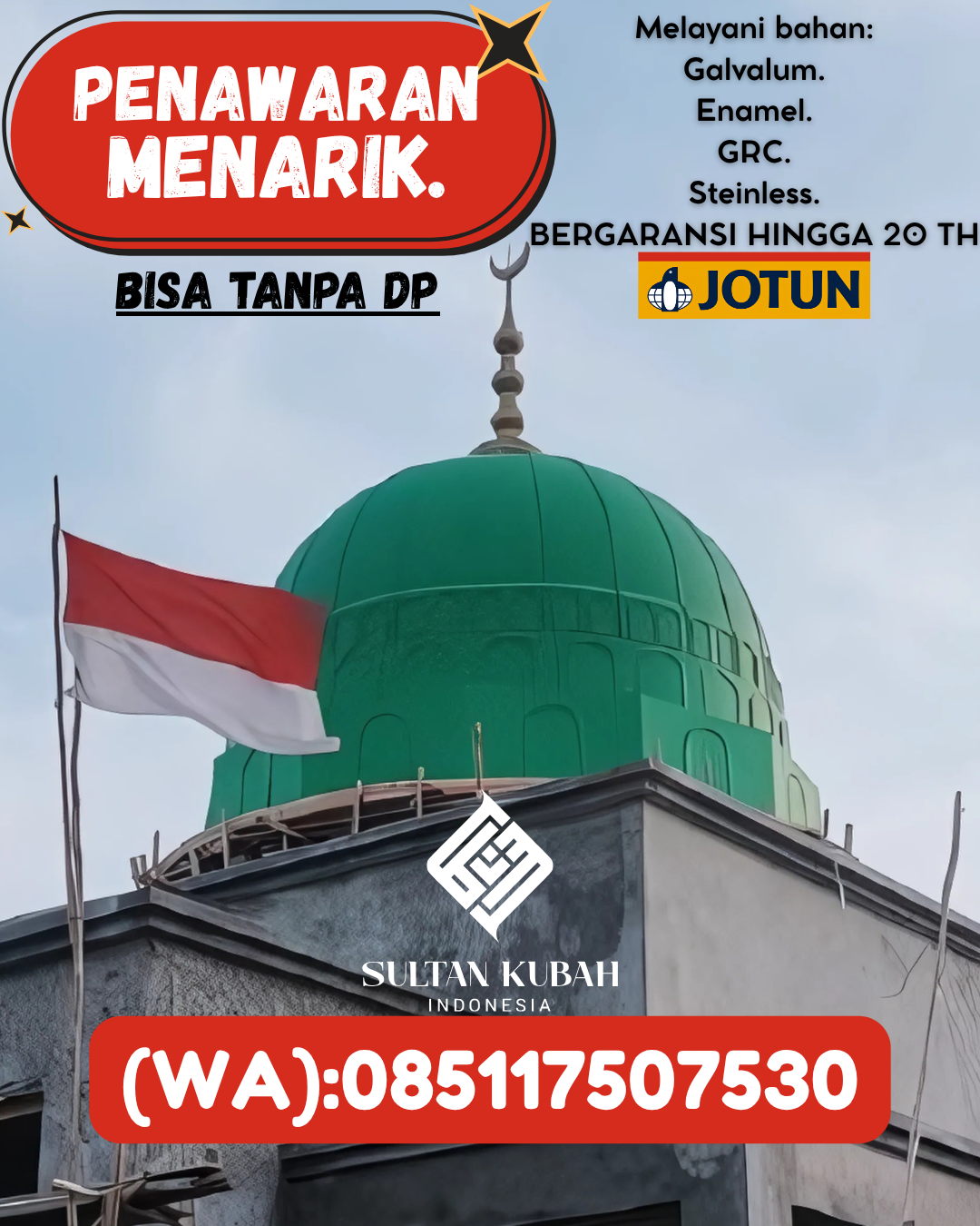 SPESIALIS KUBAH MASJID GARANSI RESMI DI KEC Selong, KAB Lombok Timur (WA: 085117507530)