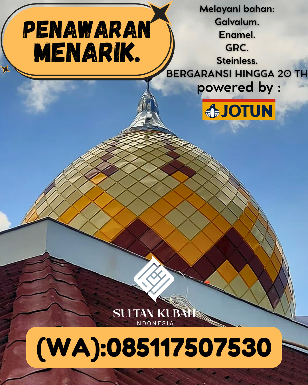 PUSAT KUBAH MASJID GARANSI RESMI DI KEC Bolo, KAB Bima (WA: 085117507530)